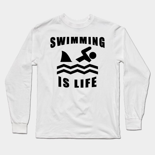 Swimming Is Life Long Sleeve T-Shirt by Mamon